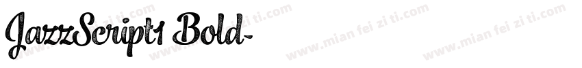 JazzScript1 Bold字体转换
